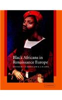 Black Africans in Renaissance Europe