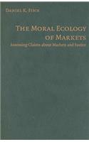 Moral Ecology of Markets