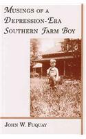 Musings of a Depression-Era Southern Farm Boy