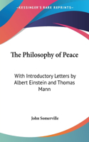 The Philosophy of Peace