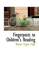 Fingerposts to Children's Reading