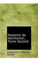 Madame de Maintenon, Tome Second