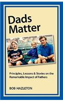 Dads Matter: (English)