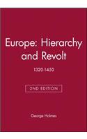 Europe - Hierarchy and Revolt