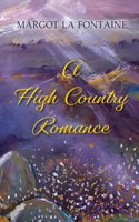 High Country Romance