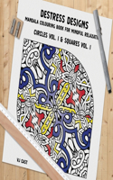 Destress Designs - Circles Vol. 1 & Squares Vol. 1