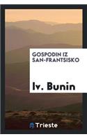 Gospodin Iz San-Frantsisko. [proizvedeniia 1915-16 G.]