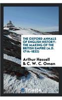 The Making of the British Empire (A.D. 1714-1832)