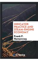 Indicator Practice and Steam-Engine Economy: With Plain Directions for ...