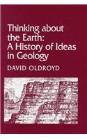 Thinking about the Earth: A History of Ideas in Geology