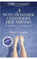 Non-Swimmer Considers Her Mikvah