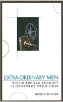 Extra-Ordinary Men