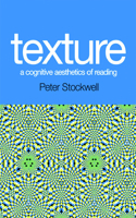 Texture - A Cognitive Aesthetics of Reading