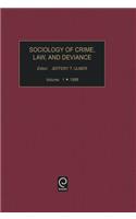 Sociology of Crime Law and Deviance