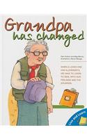 Grandpa Has Changed