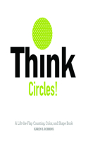 Think Circles!