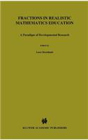 Fractions in Realistic Mathematics Education: A Paradigm of Developmental Research