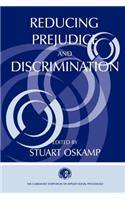 Reducing Prejudice and Discrimination