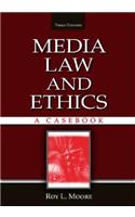 Media Law and Ethics