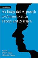 An Integrated Approach to Communication Theory and Research