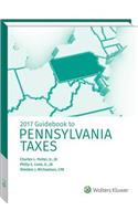 Pennsylvania Taxes, Guidebook to (2017)
