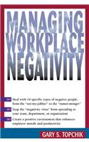 Managing Workplace Negativity