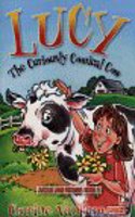 Lucy, the Curiously Comical Cow