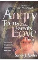 Angry Teens and the Parents Who Love Them