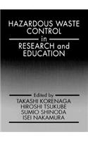 Hazardous Waste Control in Research and Education