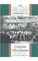 ABC-Clio World History Companion to Utopian Movements