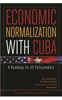 Economic Normalization with Cuba – A Roadmap for US Policymakers