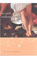 Six Girls Without Pants