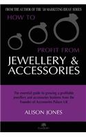 How to Profit from Jewellery and Accessories