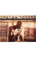 Shadow Boxers