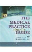 Medical Practice Start-Up Guide