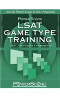 PowerScore LSAT Game Type Training: LSAT PrepTests 1 Through 20