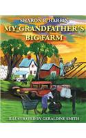 My Grandfather's Big Farm