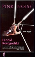 Pink Noise: A Posthuman Tale