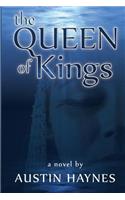 The Queen of Kings