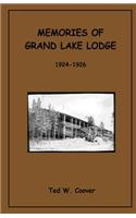 Memories of Grand Lake Lodge