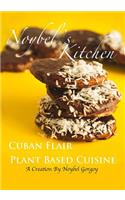 Noybel's Kitchen Cuban Flair Plant Based Cuisine