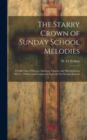 Starry Crown of Sunday School Melodies