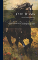 Our Horses
