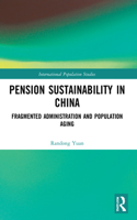 Pension Sustainability in China