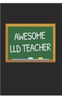 Awesome LLD Teacher