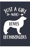 Just A Girl Who Loves Leonbergers Notebook - Gift for Leonberger Lovers and Dog Owners - Leonberger Journal