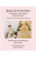 BULLEH SHAH PUNJABI SUFI POET Selected Poems