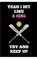 Yeah I Hit Like A Girl Try And Keep Up
