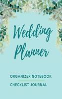 Wedding Planner Organizer & Notebook Checklist Journal: Forest Greenery You Found The Perfect Match, YAY! The Hard Part is Over! Get Wedding Organized With This Ultimate BUDGET FRIENDLY Wedding Planner an