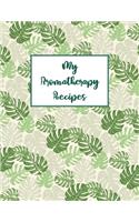 My Aromatherapy Recipes